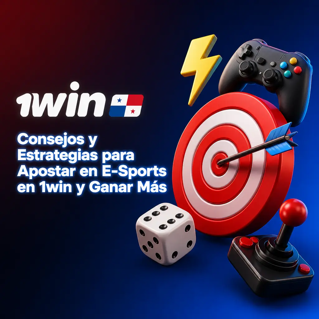 Consejos y estrategias para apostar en e-sports en 1win: gestión de bankroll, análisis de equipos y apuestas en vivo